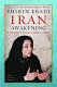 Iran awakening : a memoir of revolution and hope /
