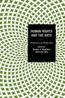 Human rights and the arts : perspectives on global Asia /