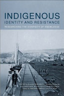 Indigenous identity and resistance : researching the diversity of knowledge /