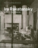 Ira Rakatansky : as modern as tomorrow /