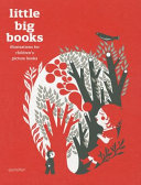 Little big books : illustrations for children's picture books /