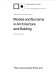 Models and systems in architecture and building /