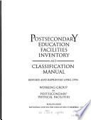 Postsecondary education facilities inventory and classification manual /