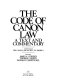 The Code of Canon Law : a text and commentary /