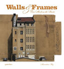 Walls & frames : fine art from the streets /