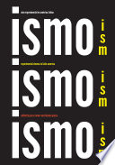 ismo, ismo, ismo : cine experimental en América Latina = ism, ism, ism : experimental cinema in Latin America /