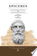 Epicurus : his continuing influence and contemporary relevance /