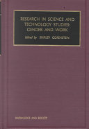 Research in science and technology studies : gender and work /