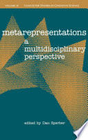 Metarepresentations : a multidisciplinary perspective /