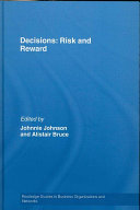 Decisions : risk and reward /