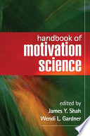 Handbook of motivation science /