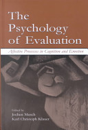 The psychology of evaluation : affective processes in cognition and emotion /