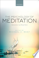 The psychology of meditation : research and practice /