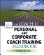 The Coach U personal and corporate coach training handbook /