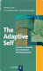 The adaptive self : personal continuity and intentional self-development /