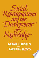 Social representations and the development of knowledge /