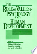 The Role of values in psychology and human development /