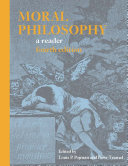 Moral philosophy : a reader /