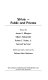 Virtue, public and private : essays by James H. Billington ... [et al.] ; edited and with a foreword by Richard John Neuhaus.
