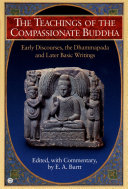 The teachings of the compassionate Buddha /