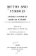 Myths and symbols : studies in honor of Mircea Eliade /