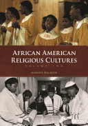 African American religious cultures /