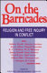 On the barricades : religion and free inquiry in conflict /