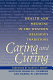 Caring and curing : health and medicine in the Western religious traditions /