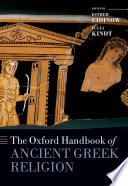 The Oxford handbook of ancient Greek religion /
