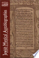 Jewish mystical autobiographies : Book of visions and Book of secrets /