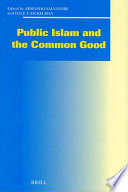 Public Islam and the common good /
