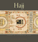 Hajj : journey to the heart of Islam /