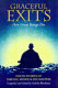 Graceful exits : how great beings die : death stories of Tibetan, Hindu & Zen masters /