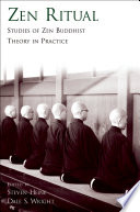 Zen ritual : studies of Zen Buddhist theory in practice /