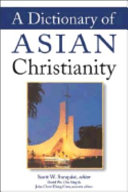 A dictionary of Asian christianity /