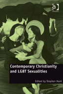 Contemporary Christianity and LGBT sexualities /