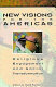 New visions for the Americas : religious engagement and social transformation /
