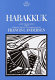 Habakkuk : a new translation with introduction and commentary /