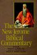 The New Jerome biblical commentary /