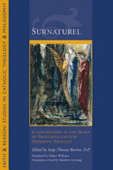 Surnaturel : a controversy at the heart of twentieth-century Thomistic thought /