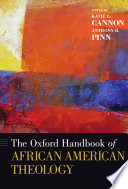 Oxford handbook of African American theology /