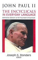 John Paul II : the encyclicals in everyday language /