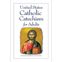 United States Catholic catechism for adults /