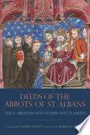 The deeds of the abbots of St Albans = Gesta abbatum monasterii Sancti Albani /