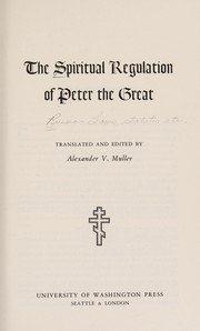 The spiritual regulation of Peter the Great /