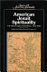 American Jesuit spirituality : the Maryland tradition, 1634-1900 /