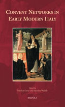 Convent networks in early modern Italy /