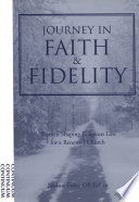 Journey in faith and fidelity : women shaping religious life for a renewed church /