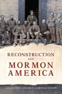 Reconstruction and Mormon America /