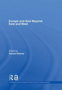 Europe and Asia beyond East and West /